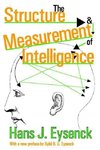 Eysenck, H: The Structure and Measurement of Intelligence