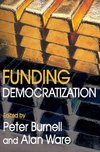 Konvitz, M: Funding Democratization