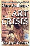 Sedlmayr, H: Art in Crisis