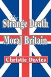 Davies, C: The Strange Death of Moral Britain