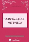 Dein Tagebuch mit Frieda