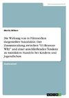 Die Wirkung von in Filmmedien dargestellter Suizidalität. Der Zusammenhang zwischen 