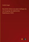 Geschichte Achens von seinen Anfängen bis zum Ausgange des sächsischen Kaiserhauses (1024)