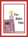 The Baker Man