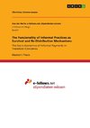 The Funcionality of Informal Practices as Survival and Re-Distribution Mechanisms