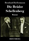 Die Brüder Schellenberg