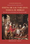 Sirena de los tablados: Teresa de Robles. Recorrido vital y profesional de una 