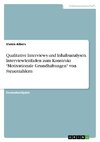 Qualitative Interviews und Inhaltsanalysen. Interviewleitfaden zum Konstrukt 