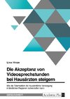 Die Akzeptanz von Videosprechstunden bei Hausärzten steigern. Wie die Telemedizin die hausärztliche Versorgung in ländlichen Regionen sicherstellen kann