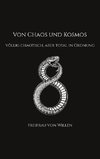 VON CHAOS UND KOSMOS