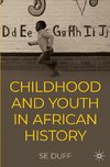 Children and Youth in African History