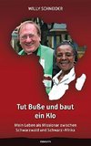 Tut Buße und baut ein Klo