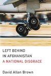 Left Behind in Afghanistan