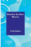 Hawaiian Sea Hunt Mystery