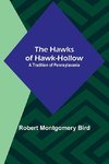 The Hawks of Hawk-Hollow