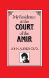 My Residence at the Court of the Amir