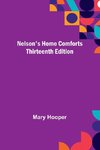 Nelson's Home Comforts ; Thirteenth Edition