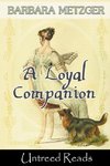 A Loyal Companion