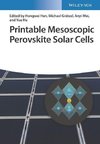 Printable Mesoscopic Perovskite Solar Cells