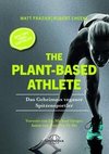 The Plant-Based Athlete