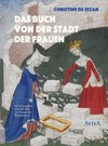 Das Buch von der Stadt der Frauen