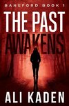 The Past Awakens, Baneford Book 1