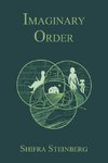 Imaginary Order