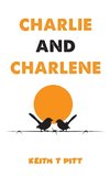 Charlie and Charlene