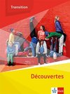 Découvertes Transition. Schulbuch Klasse 10 (G8), Klasse 11 (G9)