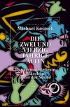 Die zwei und vierzig jährige Äffin. Das vermaledeiteste Märchen unter der Sonne