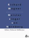 Die Meistersinger von Nürnberg