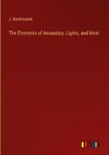 The Elements of Acoustics, Lights, and Heat