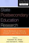 Heller, D:  State Postsecondary Education Research