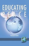 Educating Toward a Culture of Peace (Hc)