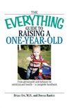 The Everything Guide to Raising a One-Year-Old