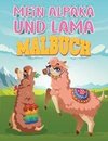 Mein Alpaka und Lama Malbuch