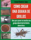 Cómo crear una granja de grillos