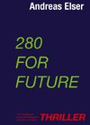 280 For Future