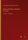 Memoirs of Napoleon Bonaparte; 1815-1821