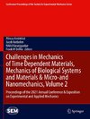 Challenges in Mechanics of Time Dependent Materials, Mechanics of Biological Systems and Materials & Micro-and Nanomechanics, Volume 2