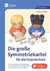 Die große Symmetriekartei für die Grundschule