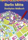 Berlin Mitte Stadtplan Malbuch