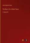 The Boys' Life of Mark Twain