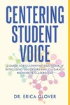 Centering Student Voice