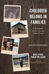 Children Belong in Families, Second Edition