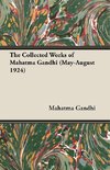 COLL WORKS OF MAHATMA GANDHI (