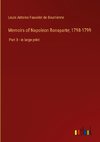 Memoirs of Napoleon Bonaparte; 1798-1799