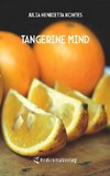 tangerine mind