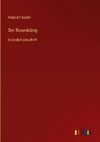 Der Rosenkönig