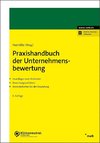 Praxishandbuch der Unternehmensbewertung